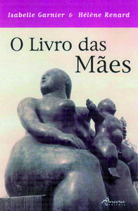 [9789727800582] O Livro Das Mães