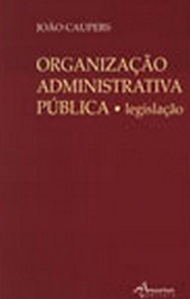 [9789727800735] Organização Administrativa Pública