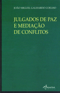 [9789727801121] Julgados de Paz e Mediação