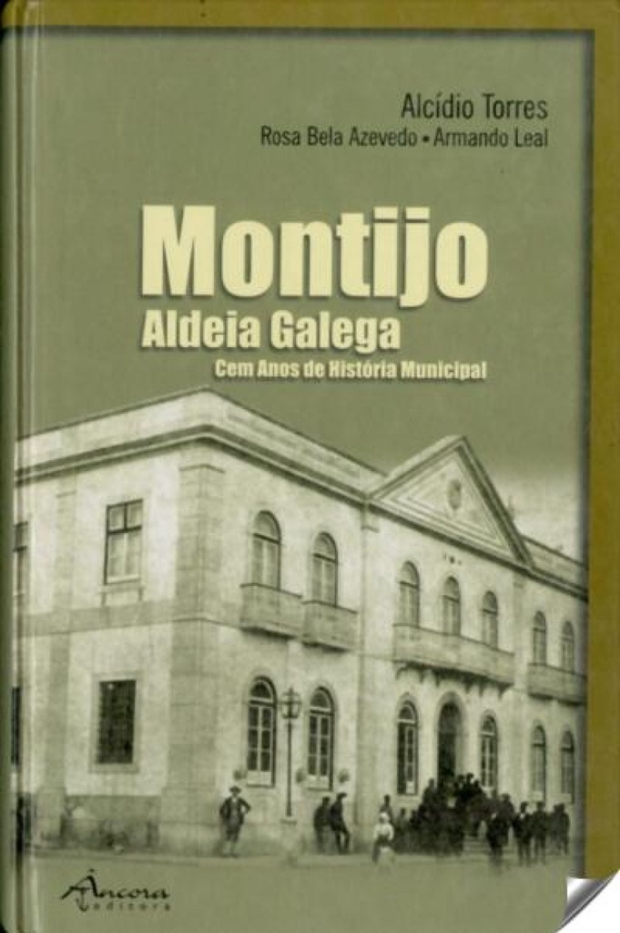 [9789727801244] Montijo (aldeia Galega) Cem Anos (cart.)