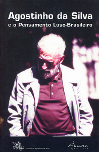 Agostinho Da Silva e o Pensamento