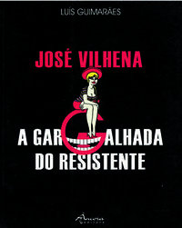 [9789727801800] José Vilhena: a Gargalhada Do Resistente