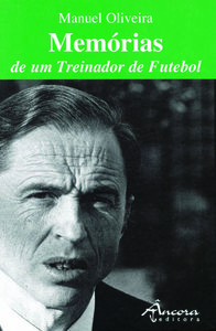 [9789727802500] Memórias de Um Treinador de Futebol