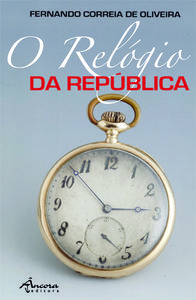 [9789727802913] O Relógio Da República