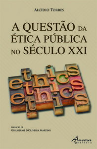 [9789727803132] A Questão Da Ética Pública No Sec. XXI