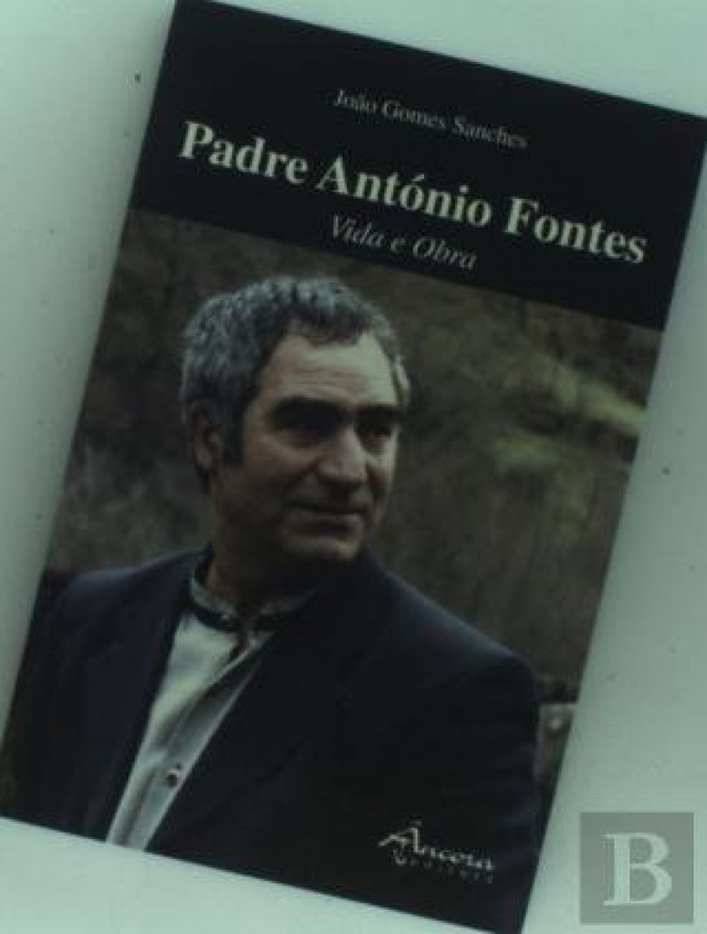 [9789727803668] Padre Antonio Fontes: vida e obra