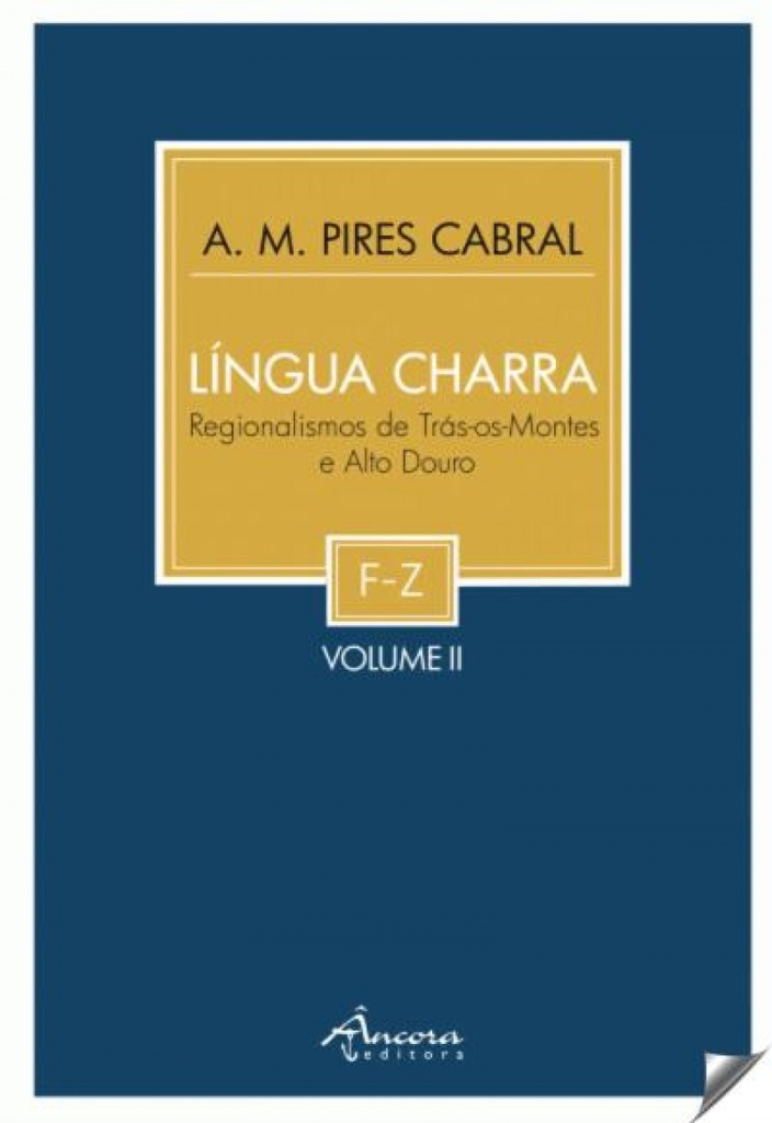 [9789727804238] Lingua Charra: Regionalismos de Trás-os-montes Vol-ii