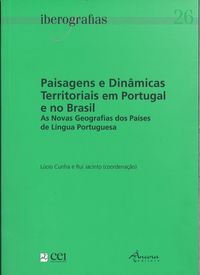 [9789727804399] Iberografias 26: Paisagens e Dinâmicas Territoriais Em Portugal e No Brasil. As