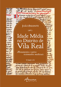 [9789727804467] A Idade Média No Distrito de Vila Real: Tomoiv