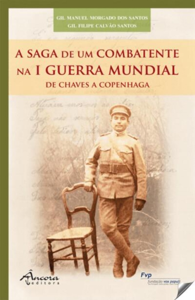 [9789727804689] A Saga de Um Combatente