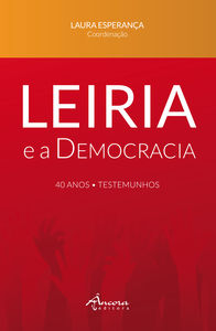 [9789727805051] Leiria e a Democracia