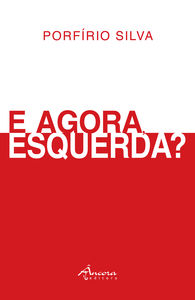 [9789727805280] E Agora, Esquerda?