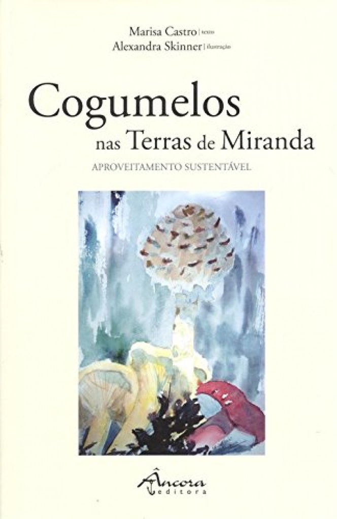 [9789727806225] Cogumelos nas Terras de Miranda