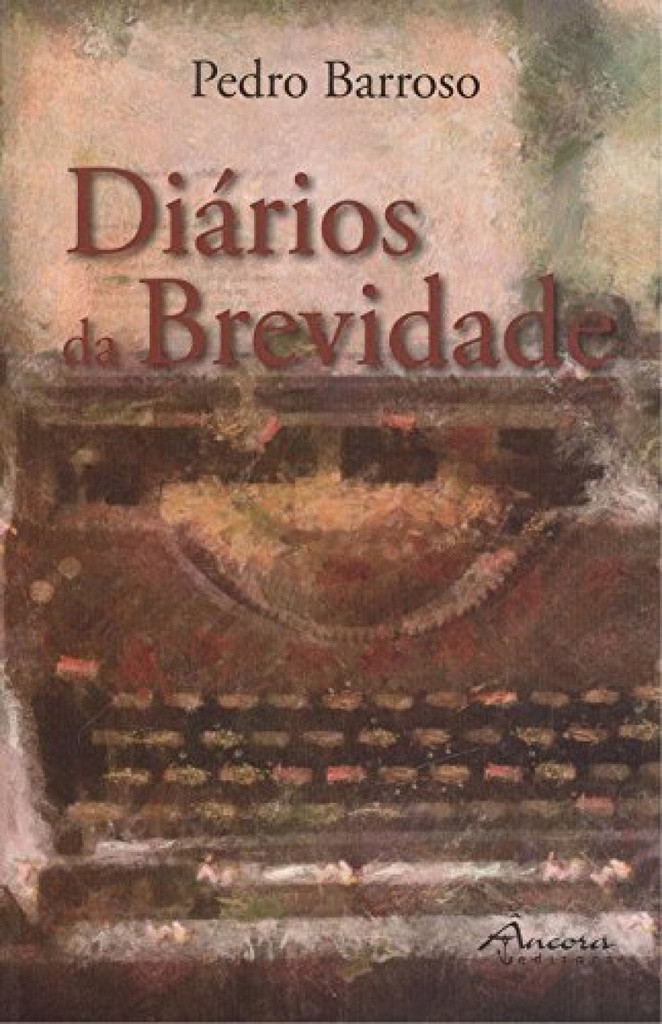 [9789727806256] Diarios de Brevidade