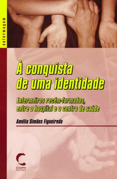 [9789727961528] Conquista de Uma Identidade, A