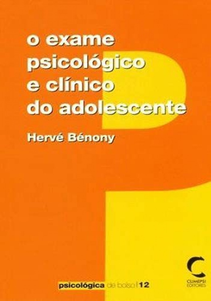 [9789727961542] Exame Psicológico e Clínico do Adolescente, O