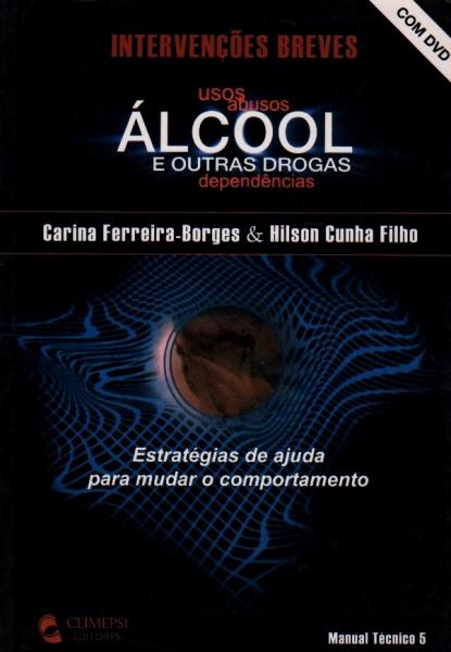 [9789727962112] Alcool e Outras Drogas