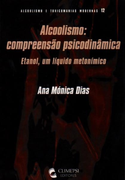 [9789727962150] Alcoolismo - Compreensao Psicodinamica