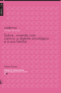 Sobre... Vivendo com o Cancro
