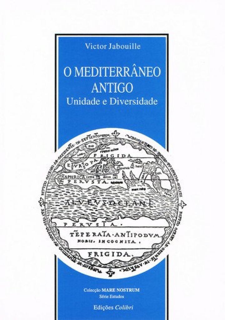 [9789728288099] O Mediterrâneo Antigo Unidade e Diversidade