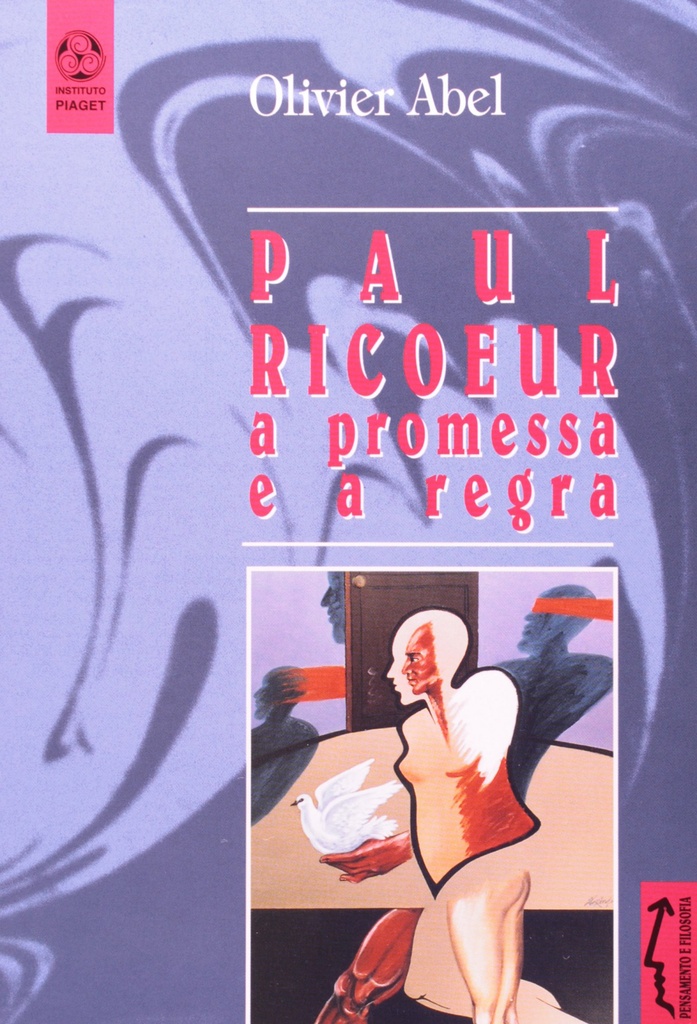 [9789728407582] Paul Ricoeur, A Promessa e a Regra