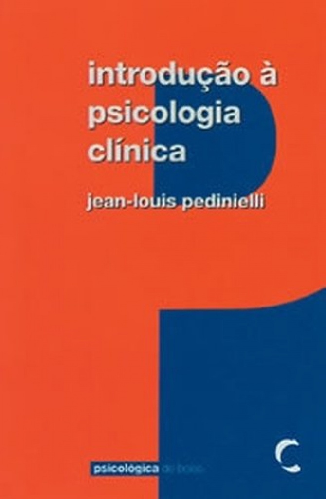 [9789728449513] IntroduÇao á Psicologia Clínica
