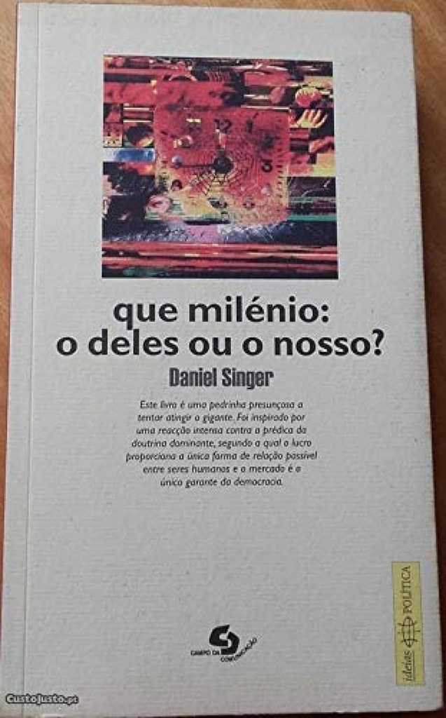 [9789728610043] Que milenio: o deles ou o nosso?