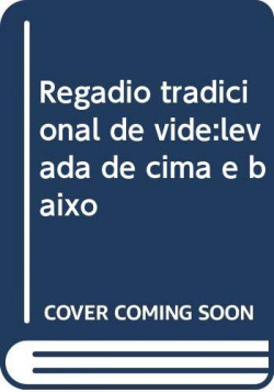 [9789728610722] Regadio tradicional de vide: levada de cima e baixo