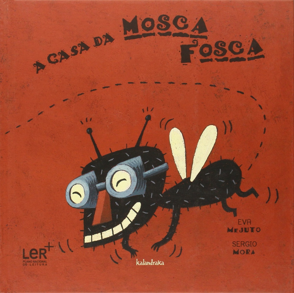 [9789728781187] A Casa Da Mosca Fosca