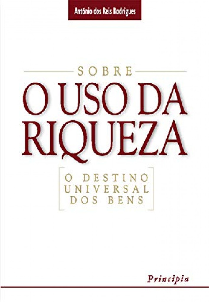 [9789728818388] Sobre o Uso da Riqueza-