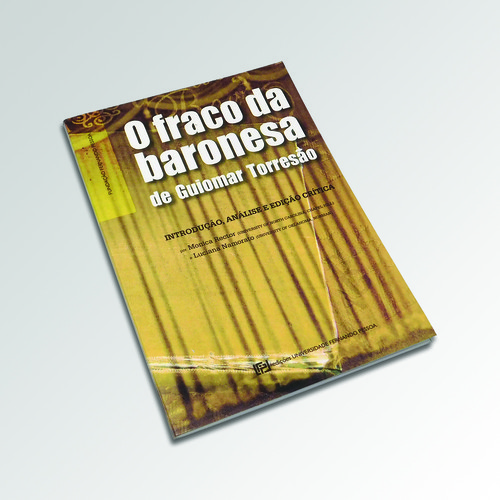 [9789728830373] O Fraco Da Baronesa de Guiomar Torresão