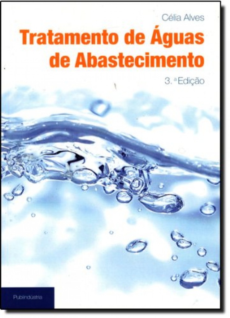 [9789728953461] Tratamento de Aguas de Abastecimento - 3ª Edição