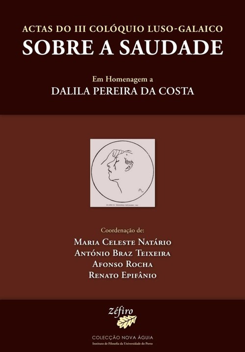 [9789728958732] Actas Do III Colóquio Luso-galaico Sobre a Saudade