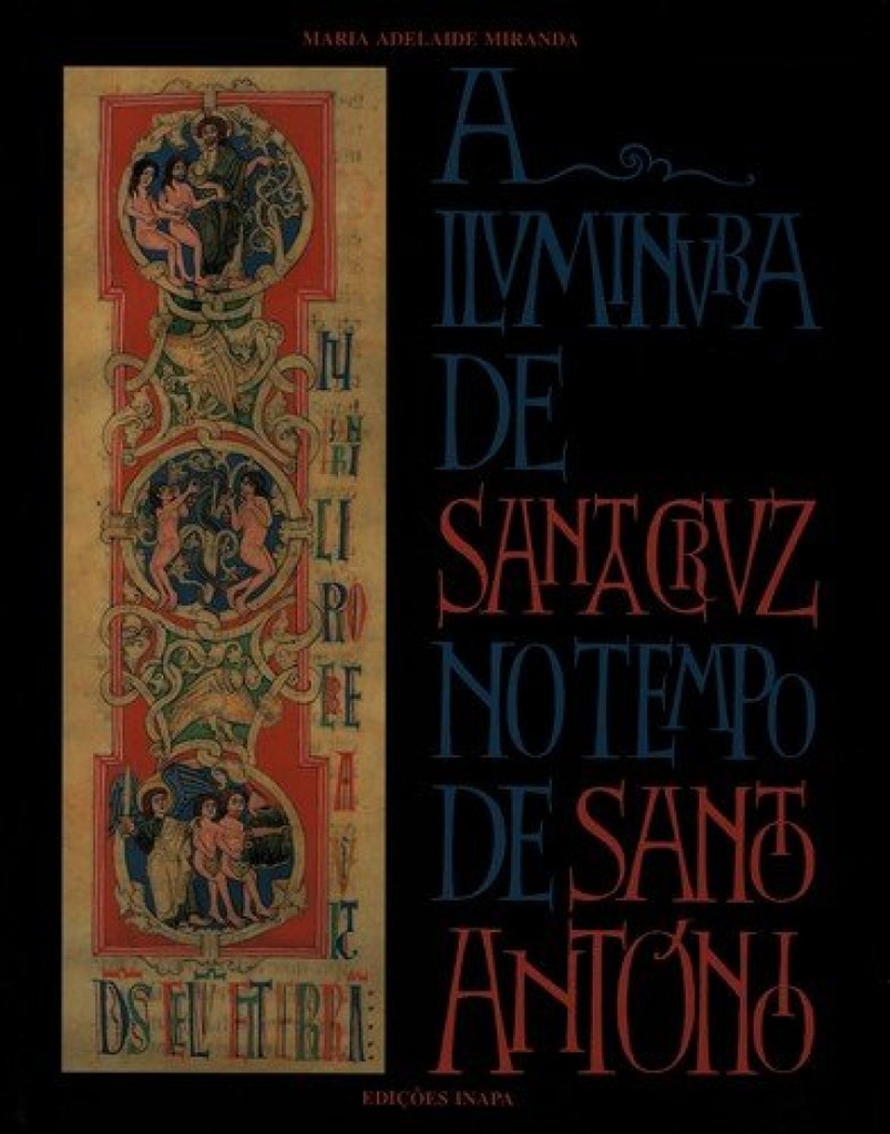 [9789729019869] Iluminura Santa Cruz No Tempo de Santo Antonio