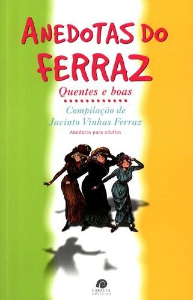[9789729749384] Anedotas Do Ferraz