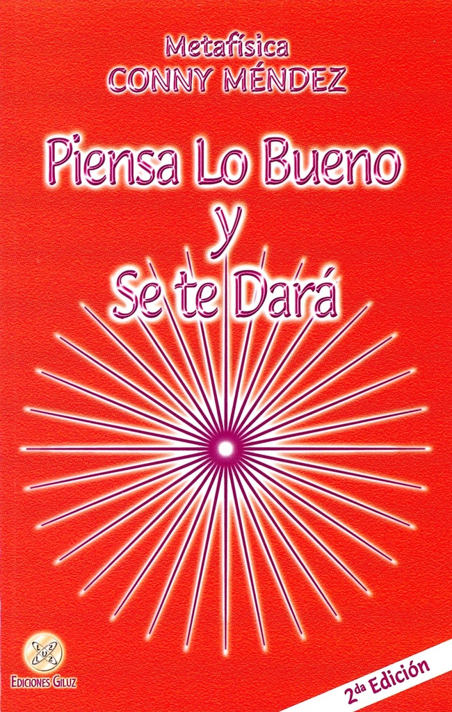 [9789803690823] Piensa Lo Bueno y Se Te Dara
