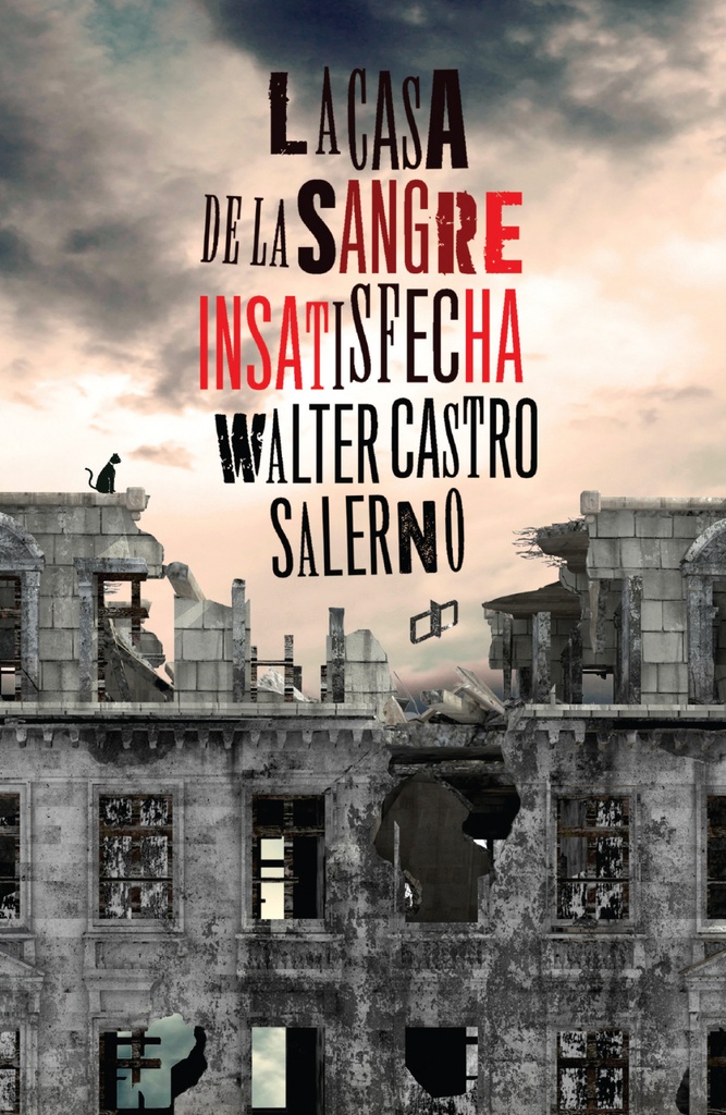 [9789804250422] La Casa de la Sangre Insatisfecha