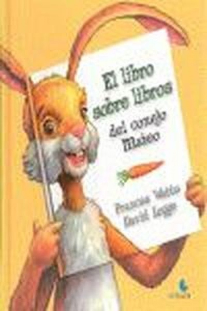 [9789871296385] El Libro Sobre Libros del Conejo Mateo