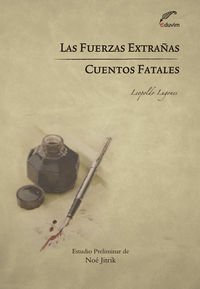 [9789871518159] Las Fuerzas Extrañas - Cuentos Fatales