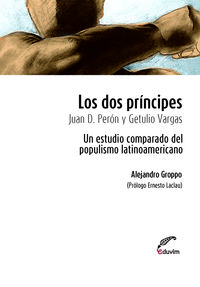 [9789871518173] Los Dos Principes. Juan D. Peron y Getulio Vargas. un Estudi