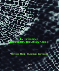 [9789871518272] La Universidad. Experiencia, Reflexion y Accion