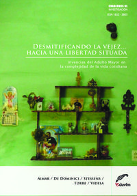 [9789871518951] Desmitificando la Vejez? Hacia una Libertad Situada. Vivenci