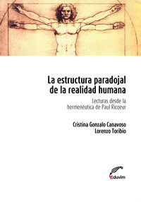[9789871727452] La Estructura Paradojal de la Realidad Humana. Lecturas Desd