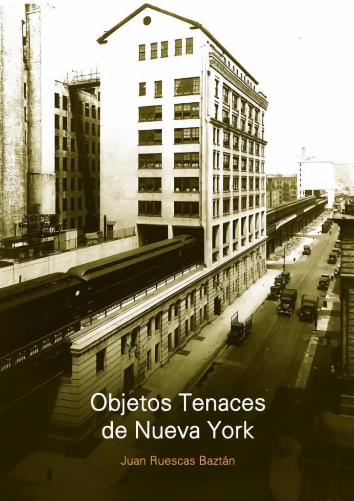[9789874000811] Objetos tenaces de Nueva York