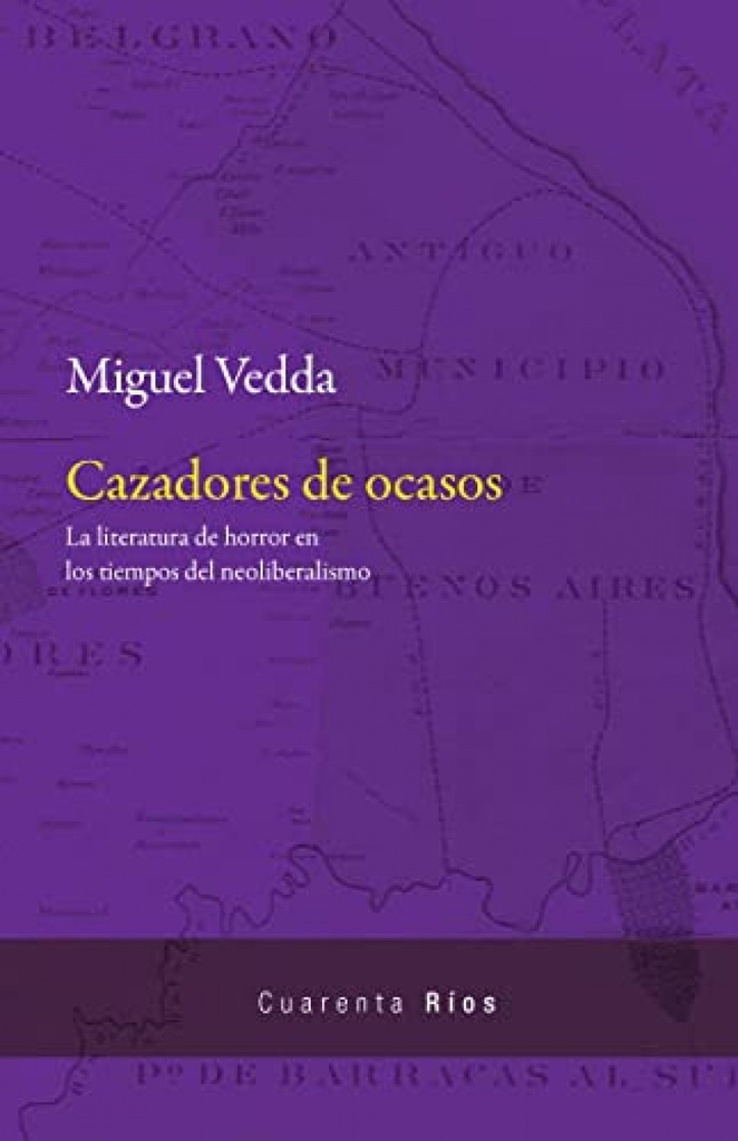[9789874936288] Cazadores de Ocasos