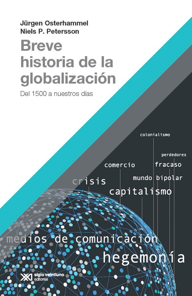 [9789876298988] Breve Historia de la Globalización