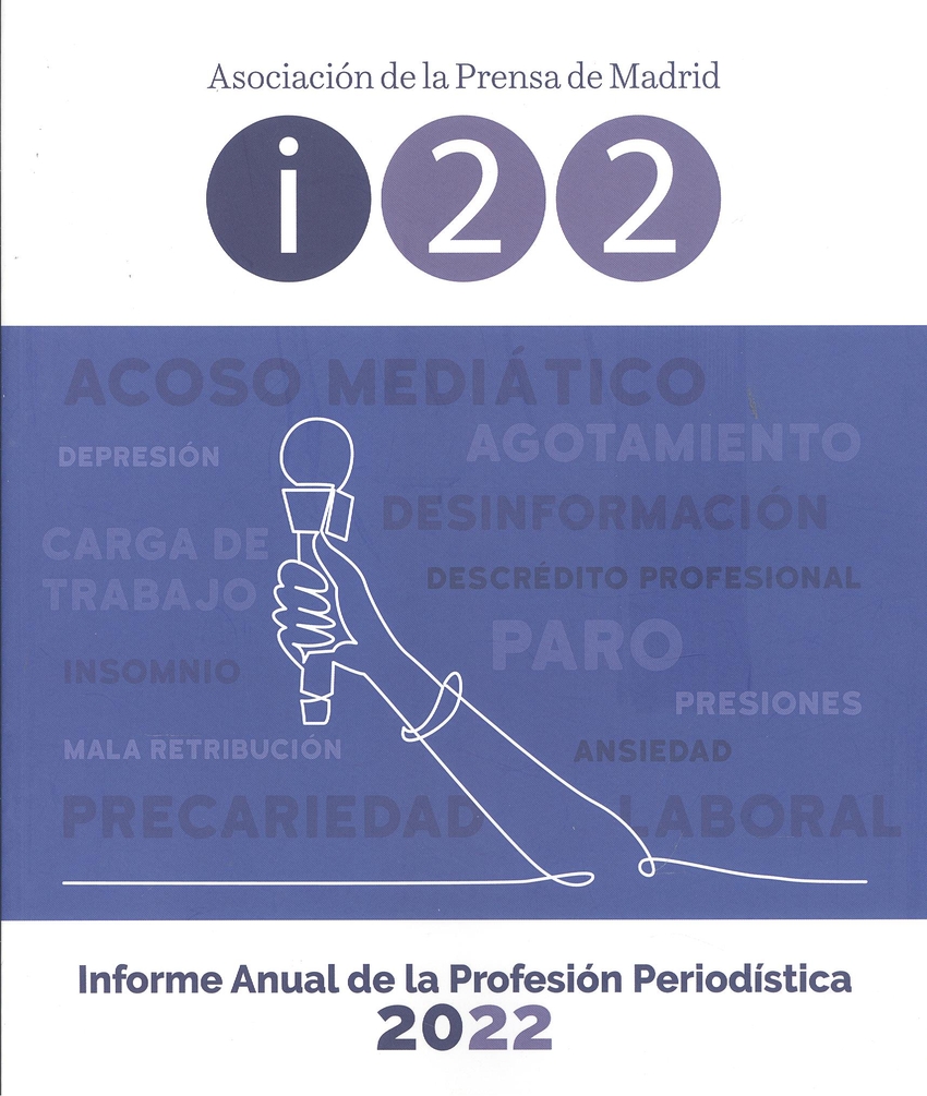 [9780899800271] Informe Anual de la Profesión Periodística 2022