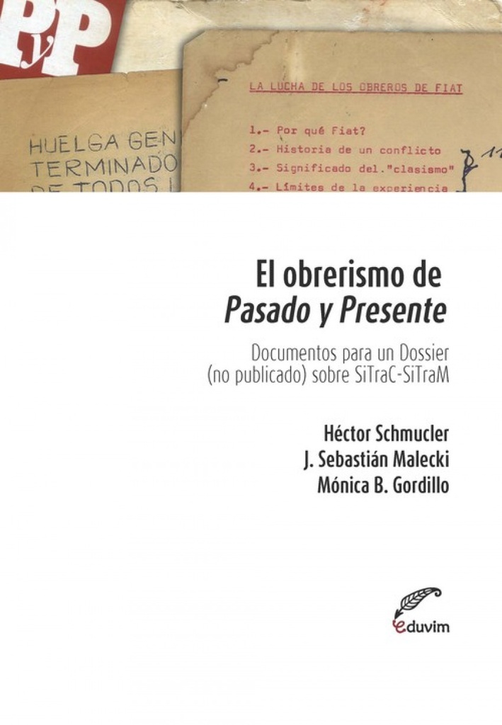 [9789876991599] El Obrerismo de Pasado y Presente