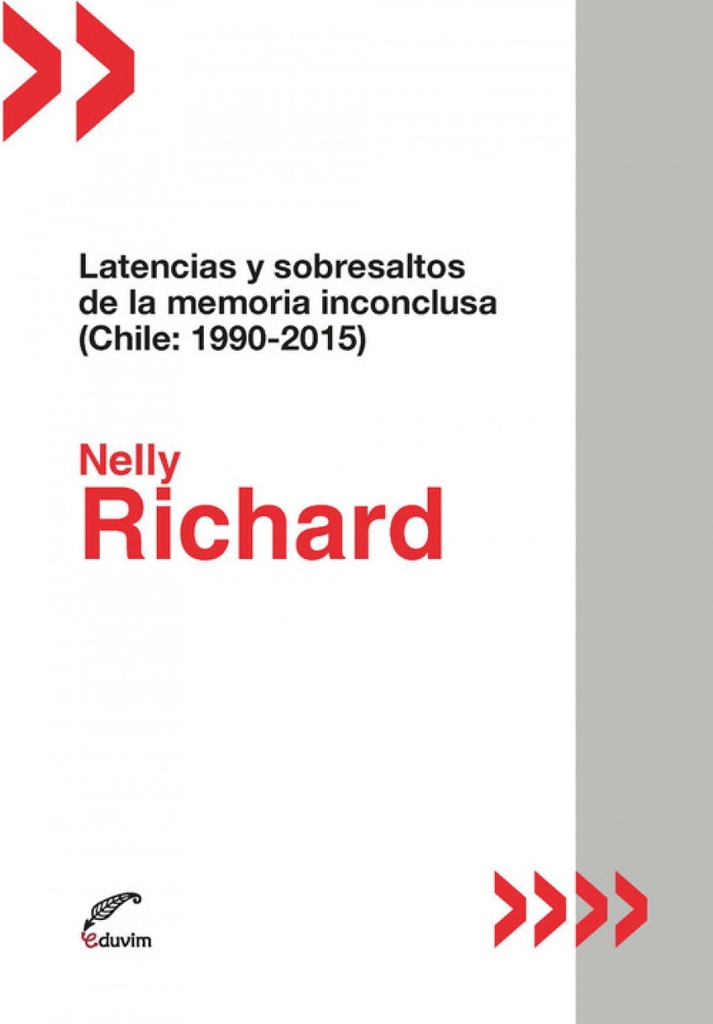 [9789876994217] Latencias y Sobresaltos de la Memoria Inconclusa