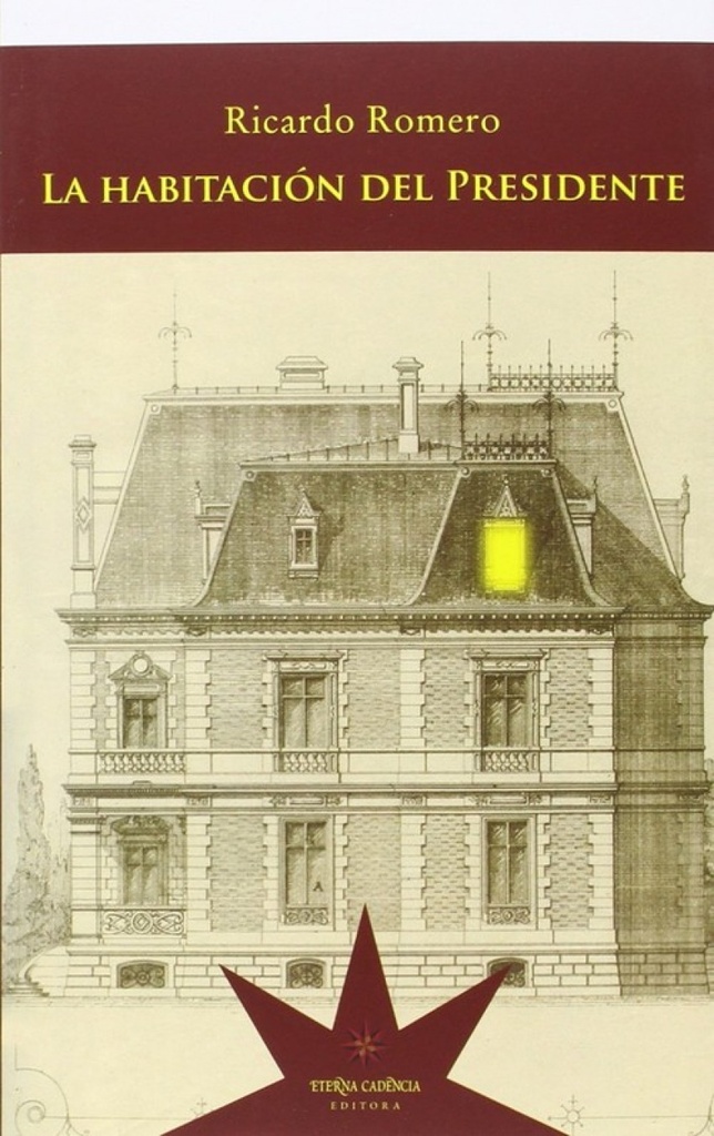[9789877120738] La Habitación del Presidente